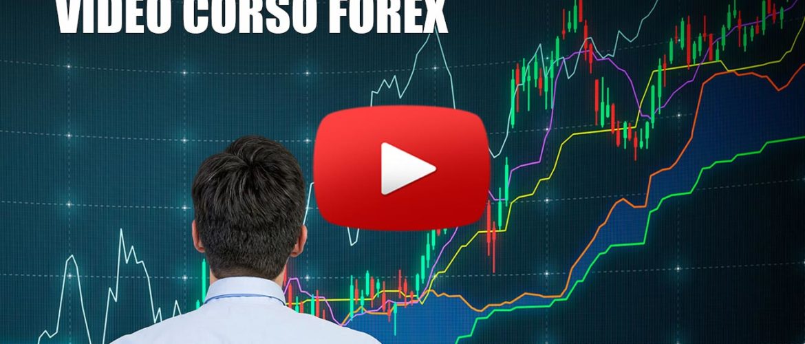 Video corso gratuito Forex Trading 2