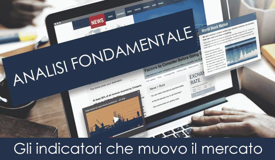 Analisi fondamentale e gli indicatori che movimentano il mercato